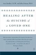 Healing After the Suicide of a Loved One (eBook, ePUB) Cover Healing After the Suicide of a Loved One (eBook, ePUB)