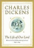 The Life of Our Lord (eBook, ePUB)