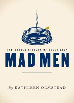 Mad Men (eBook, ePUB) - Olmstead, Kathleen