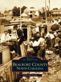 Beaufort County, North Carolina (eBook, ePUB)