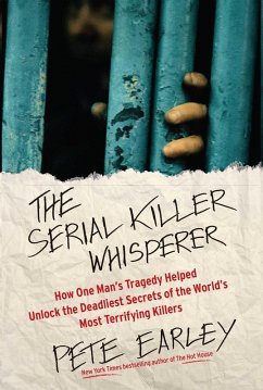 The Serial Killer Whisperer (eBook, ePUB) - Earley, Pete