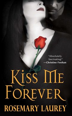 Kiss Me Forever (eBook, ePUB) - Laurey, Rosemary