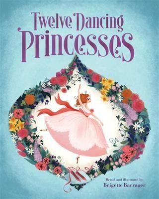 Twelve Dancing Princesses (eBook, ePUB)
