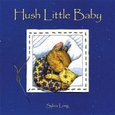 Hush Little Baby (eBook, ePUB) Hush Little Baby (eBook, ePUB)