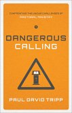 Dangerous Calling (eBook, ePUB)