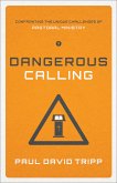 Dangerous Calling (eBook, ePUB)