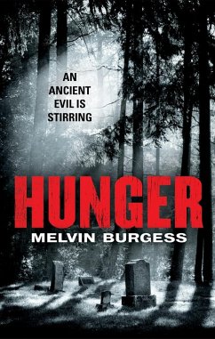 Hunger (eBook, ePUB) - Burgess, Melvin