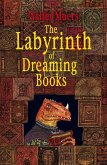 The Labyrinth of Dreaming Books (eBook, ePUB)