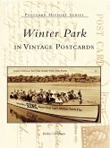 Winter Park in Vintage Postcards (eBook, ePUB)