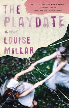 The Playdate (eBook, ePUB) - Millar, Louise