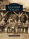 Ligonier Valley (eBook, ePUB)