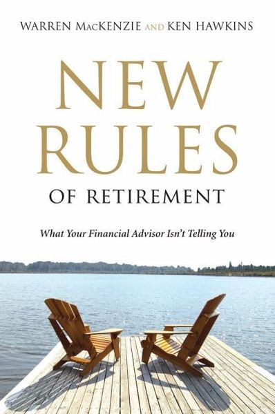 New Rules Of Retirement (eBook, ePUB) New Rules Of Retirement (eBook, ePUB)