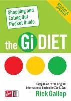 The Gi Diet Shopping and Eating Out Pocket Guide (eBook, ePUB) - Gallop, Rick