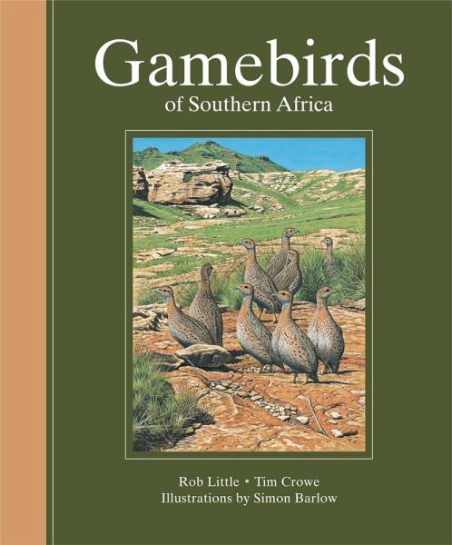 Gamebirds of Southern Africa (eBook, ePUB) Gamebirds of Southern Africa (eBook, ePUB)