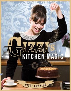 Gizzi's Kitchen Magic (eBook, ePUB) - Erskine, Gizzi