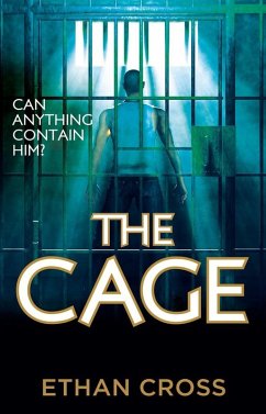 The Cage (Exclusive Digital Short Story) (eBook, ePUB) - Cross, Ethan