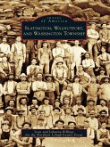 Slatington, Walnutport, and Washington Township (eBook, ePUB)