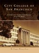 City College of San Francisco (eBook,... - Bild 1