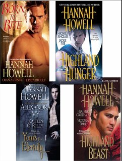 Born to Bite Bundle: Highland Beast, Yours For Eternity, Highland Hunger & Born to Bite (eBook, ePUB) - Howell, Hannah
