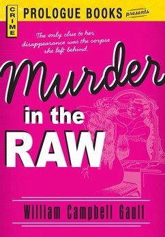 Murder in the Raw (eBook, ePUB) - Gault, William Campbell