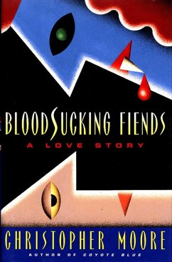 Bloodsucking Fiends (eBook, ePUB) - Moore, Christopher