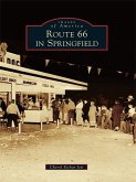 Route 66 in Springfield (eBook, ePUB)