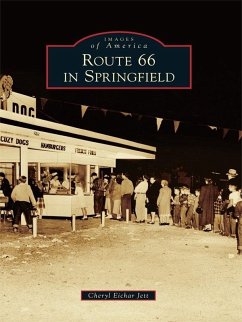 Route 66 in Springfield (eBook, ePUB) - Jett, Cheryl Eichar
