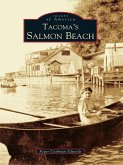 Tacoma's Salmon Beach (eBook, ePUB)