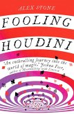 Fooling Houdini (eBook, ePUB)