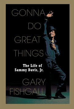 Gonna Do Great Things (eBook, ePUB) - Fishgall, Gary