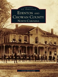 Cover Edenton and Chowan County, North Carolina (eBook, ePUB)
