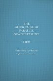 Greek-English Parallel New Testament: NA27-ESV (eBook, ePUB) Greek-English Parallel New Testament: NA27-ESV (eBook, ePUB)
