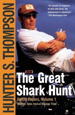 The Great Shark Hunt (eBook, ePUB) - Thompson, Hunter S.