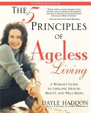 The Five Principles of Ageless Living (eBook, ePUB)