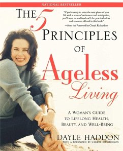 The Five Principles of Ageless Living (eBook, ePUB) - Haddon, Dayle