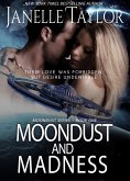 Moondust and Madness (eBook, ePUB)