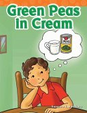 Green Peas in Cream (eBook, PDF) Green Peas in Cream (eBook, PDF)