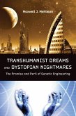 Transhumanist Dreams and Dystopian Nightmares (eBook, ePUB)