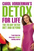 Carol Vorderman's Detox for Life: The 28 Day Detox Diet and Beyond (eBook, ePUB)