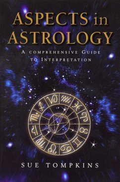 Aspects In Astrology (eBook, ePUB) - Tompkins, Sue