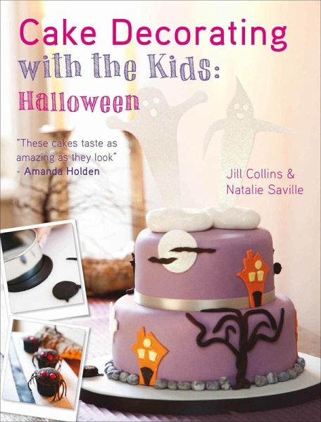 Cake Decorating with the Kids: Halloween (eBook, ePUB) Cake Decorating with the Kids: Halloween (eBook, ePUB)