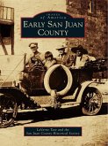 Early San Juan County (eBook, ePUB)