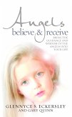 Angels Believe and Receive (eBook, ePUB)