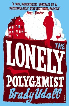 The Lonely Polygamist (eBook, ePUB) - Udall, Brady