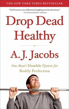 Drop Dead Healthy (eBook, ePUB) - Jacobs, A. J.