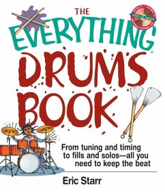 The Everything Drums Book (eBook, ePUB) - Starr, Eric