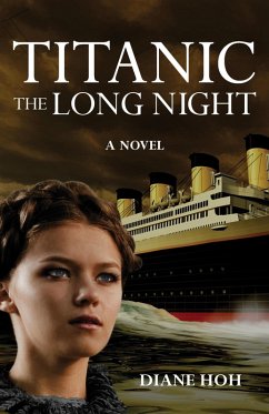Titanic: The Long Night (eBook, ePUB) Cover Titanic: The Long Night (eBook, ePUB)