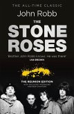 The Stone Roses And The Resurrection of British Pop (eBook, ePUB)