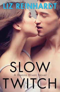 Cover Slow Twitch (A Brenna Blixen Novel) (eBook, ePUB)