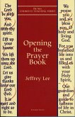 Opening the Prayer Book (eBook, ePUB)